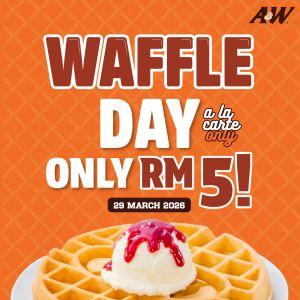 A&W Promotion: Waffle Day - RM5 Waffle with Ice Cream | 29 March 2026