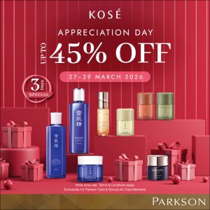 KOSE Promo: Appreciation Day Sale @ Parkson - Up to 45% OFF | 27 - 29 March 2026