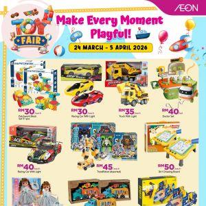 AEON Promotion: Toy Fair - Make Every Moment Playful! | 24 March - 5 April 2026