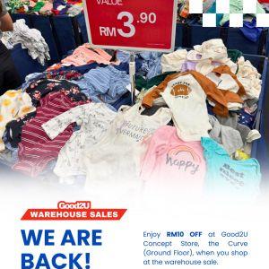 Good2U Warehouse Sale: Back at The Curve - Clothes from RM3.90 & RM10 OFF | 27 Mar - 9 Apr 2026