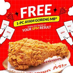 Marrybrown SPM Result Promotion: Flash Your Results - Free 1-pc Ayam Goreng MB! | Limited Time Only