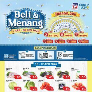 Family Store Negeri Sembilan Promotion: April Special - Win RM400,000 Prizes | 7-18 Apr 2026