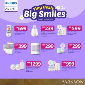 Parkson Philips Avent Promotion: Tiny Deals Big Smiles - Massive Discounts on Breast Pumps & Bottles | 3 Apr - 19 May 2026