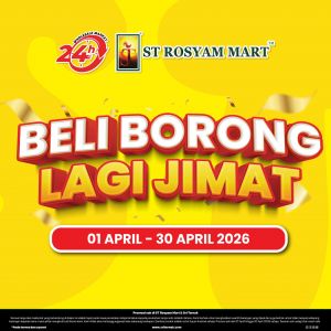 ST Rosyam Mart Promotion: Beli Borong Lagi Jimat - Massive Wholesale Discounts | 1-30 Apr 2026