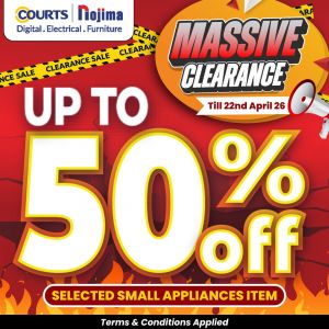 COURTS Clearance Sale: Massive Extended Clearance - Up to 50% OFF | Till 22 April 2026