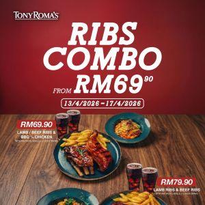 Tony Roma's Promotion: Ribs Combo Deals - From RM69.90 | 13-17 April 2026