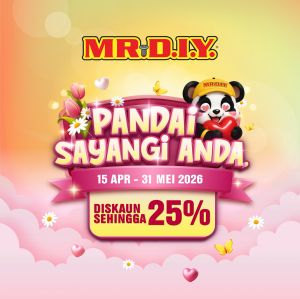 MR DIY Promotion: Pandai Sayangi Anda - Up to 25% OFF | April - May 2026