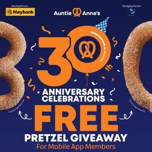 Auntie Anne’s Promotion: 30th Anniversary Celebration - FREE Cinnamon Sugar Pretzel | 20 April - 8 May 2026