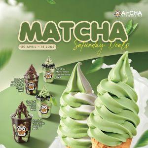 Ai CHA Promotion: Matcha Saturday Deals - Ice Cream from RM2 | Apr-Jun 2026