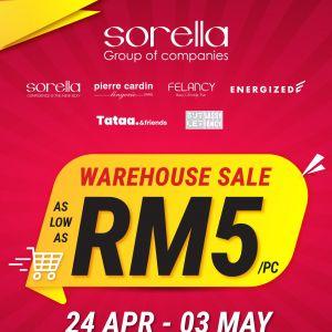 Sorella Warehouse Sale: End Season Clearance - As Low As RM5/pc | 24 Apr - 3 May 2026