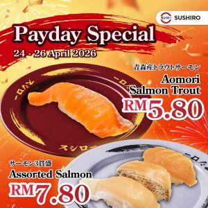 Sushiro Payday Promotion: Assorted Salmon at RM7.80 - Save RM3 | 24 - 26 April 2026