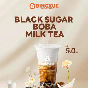 Bingxue Menu Launch: Black Sugar Boba Milk Tea - Only RM5.00! | May 2026