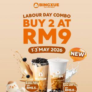 Bingxue Labour Day Promotion: Buy 2 Bubble Teas at RM9 | 1-3 May 2026