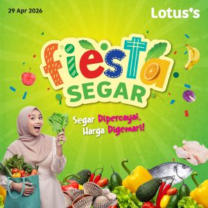 Lotus's Buy 1 Free 1 Promotion: Fiesta Segar - Huge Savings! | 29 Apr - 5 May 2026