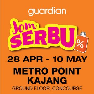 Guardian Expo: Jom Serbu - Fantastic Deals & Discounts | 28 Apr - 10 May 2026