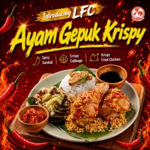 Lim Fried Chicken Menu: LFC Ayam Gepuk Krispy - New Spicy Chicken