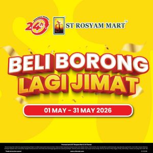 ST Rosyam Mart Promotion: Beli Borong Lagi Jimat - Wholesale Groceries From RM4.00 | May 2026