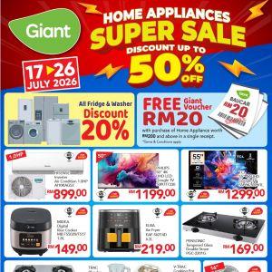 Giant Promotion: Home Appliances Super Sale - Up to 50% OFF | 17-26 July 2026