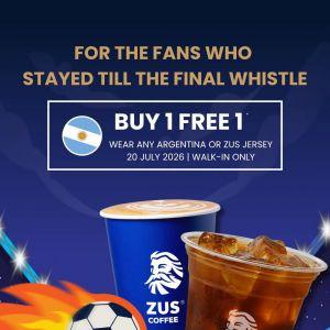 ZUS Coffee Buy 1 Free 1 Promotion: Fan Reward - Buy 1 Free 1 | 20 Jul 2026