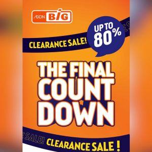 AEON BiG Clearance Sale: The Final Countdown - Up to 80% OFF | Starting 24 August 2026