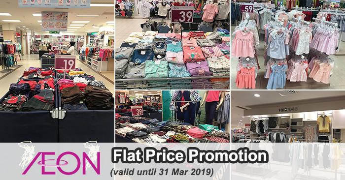 AEON Apparel Flat Price Promotion (valid until 31 Mar 2019)