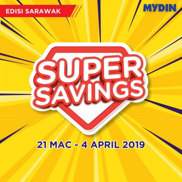 MYDIN Super Savings Promotion at Sarawak (21 March 2019 - 4 April 2019)