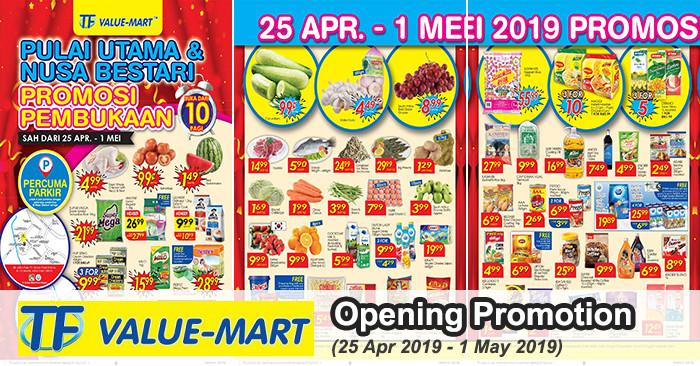TF Value-Mart Pulai Utama & Nusa Bestari Opening Promotion (25 Apr 2019 - 1 May 2019)