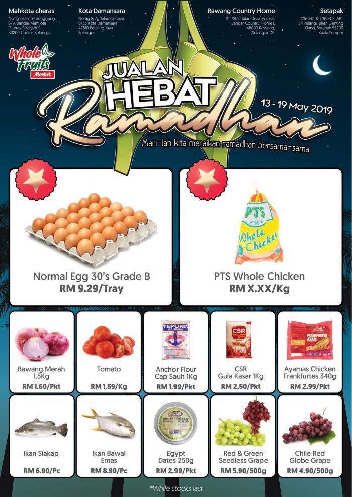 Whole Fruits Market Ramadhan Promotion (13 May 2019 - 19 May 2019)