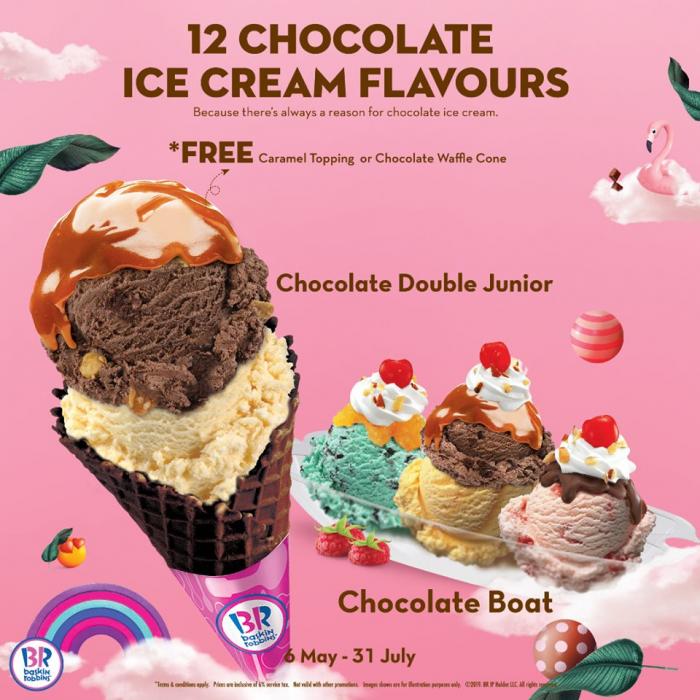 Baskin Robbins So Soo Soo Chocolate FREE Caramel Topping or Chocolate Waffle Cone (valid until 31 July 2019)