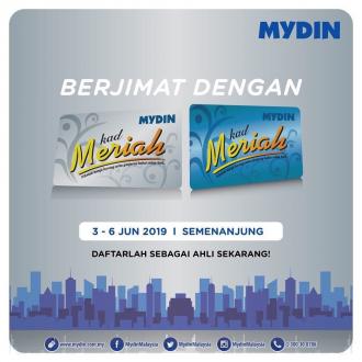 MYDIN Meriah Member Promotion (3 June 2019 - 6 June 2019)
