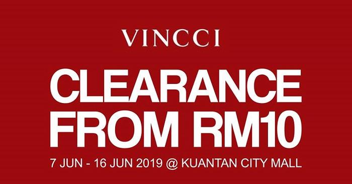 Vincci Clearance Sale from RM10 at Kuantan City Mall (7 Jun 2019 - 16 Jun 2019)