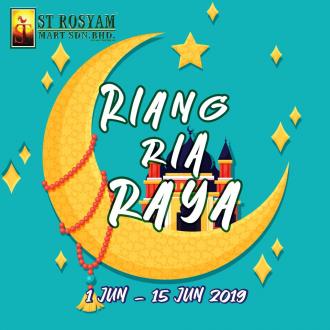 ST Rosyam Mart Hari Raya Promotion (1 Jun 2019 - 15 Jun 2019)
