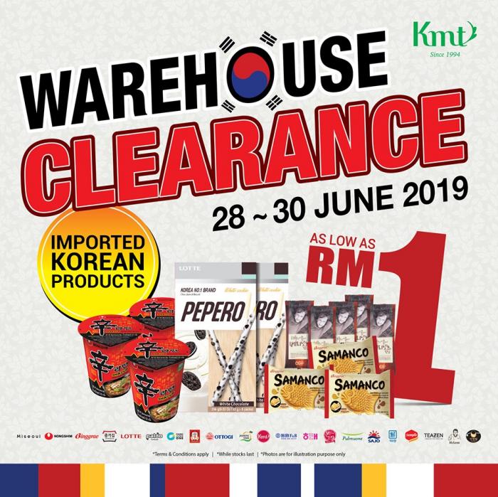 Kmt Warehouse Clearance from RM1 only (28 June 2019 - 30 June 2019)