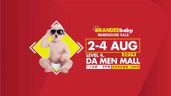 Branded Baby Warehouse Sale at Da Men Mall (2 August 2019 - 4 August 2019)