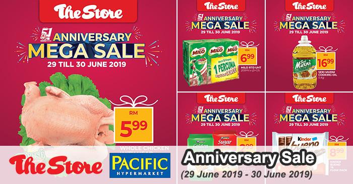 The Store and Pacific Hypermarket Anniversary Mega Sale Promotion (29 Jun 2019 - 30 Jun 2019)