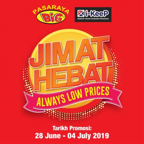 Pasaraya BiG Jimat Hebat Promotion (28 June 2019 - 4 July 2019)