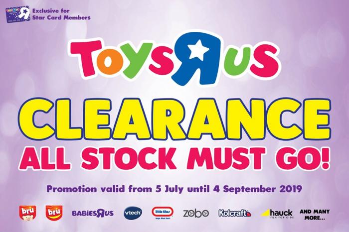 Toys R Us Clearance Sale All Stock Must Go (5 July 2019 - 4 September 2019)