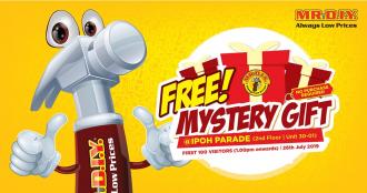 MR DIY Ipoh Parade Opening Promotion Free Mystery Gift (26 July 2019)