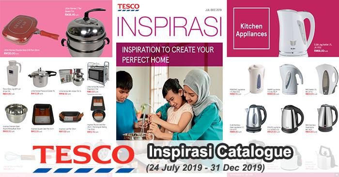 Tesco Inspirasi Promotion Catalogue (24 Jul 2019 - 31 Dec 2019)