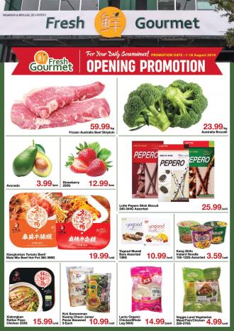 Fresh Gourmet Opening Promotion Promotion (1 Aug 2019 - 18 Aug 2019)