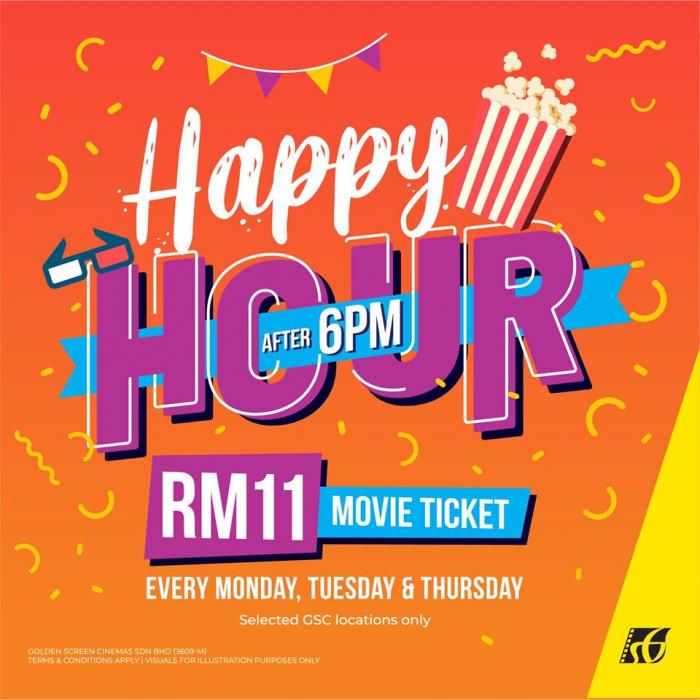 GSC Happy Hour Promotion RM11 Movie Tickets (21 March 2019 - 22 January 2020)