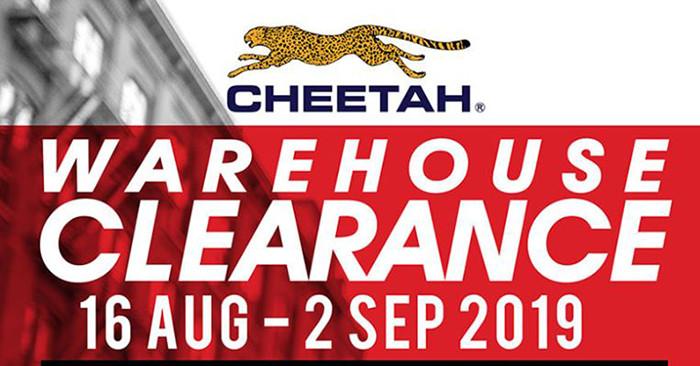 Cheetah Warehouse Clearance Sale Price from RM5 (16 Aug 2019 - 2 Sep 2019)