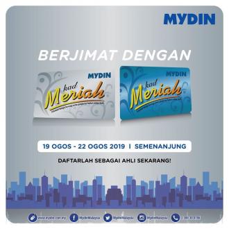 MYDIN Meriah Member Promotion (19 August 2019 - 22 August 2019)