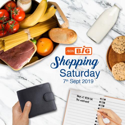 AEON BiG Shopping Saturday Promotion (7 September 2019)