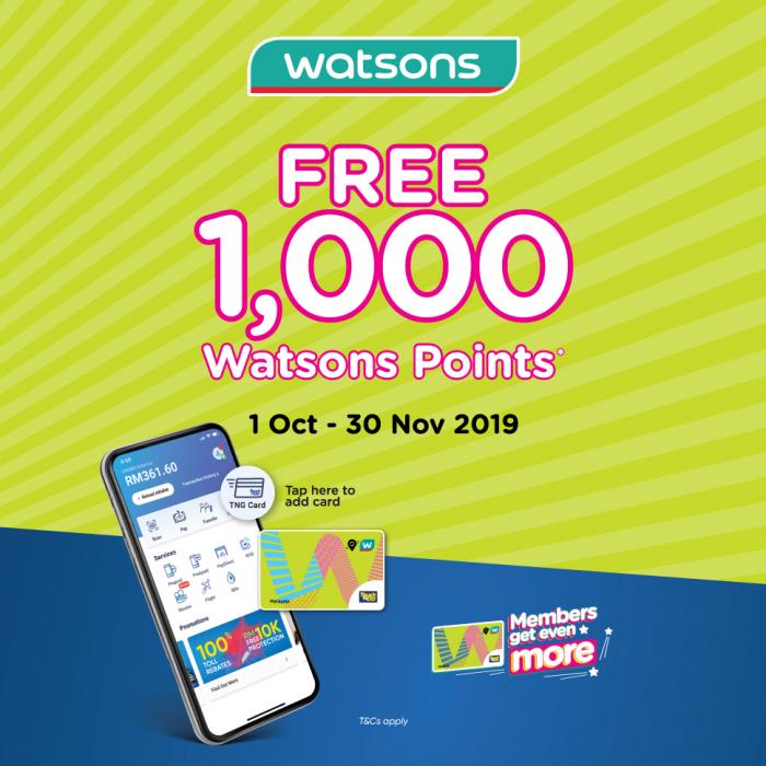 Touch 'n Go eWallet FREE 1000 Watsons Points Promotion (1 October 2019 - 30 November 2019)