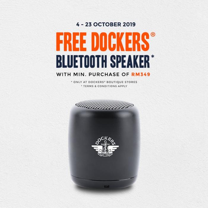 Dockers FREE Bluetooth Speaker With Purchase (4 October 2019 - 23 October 2019)