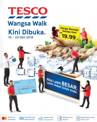 Tesco Wangsa Walk Opening Promotion Catalogue (10 October 2019 - 23 October 2019)