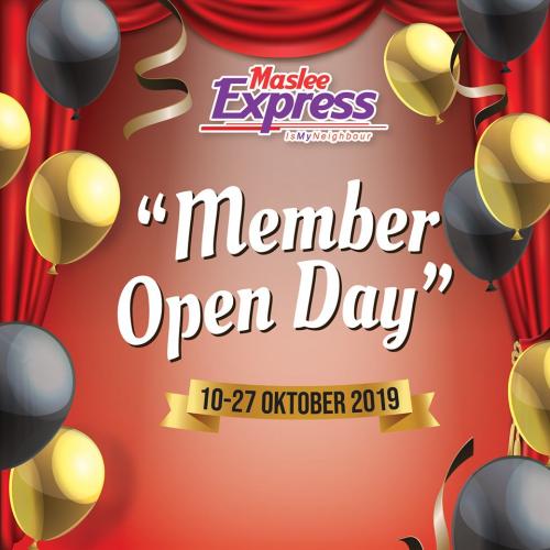 Maslee Members Open Day Promotion (10 October 2019 - 27 October 2019)