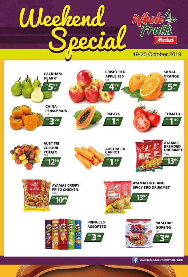 Whole Fruits Market Weekend Promotion (19 October 2019 - 20 October 2019)