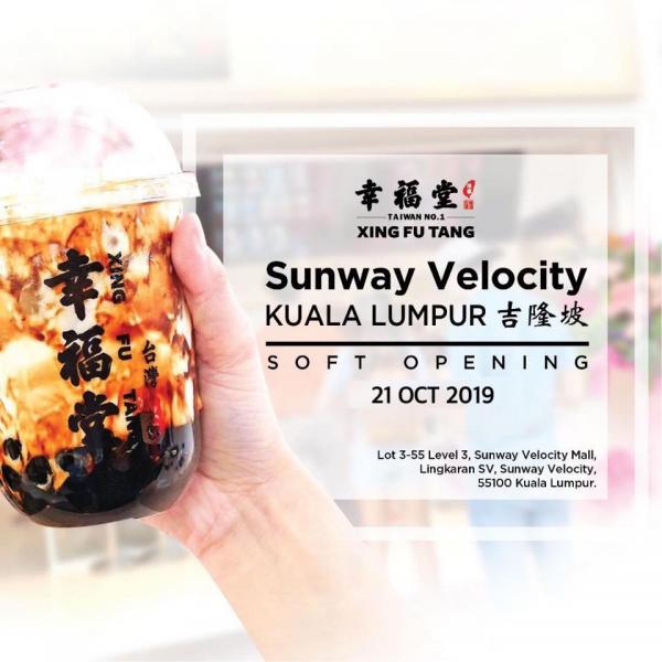 Xing Fu Tang Sunway Velocity Soft Opening (21 October 2019)